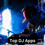 top DJ apps for Android