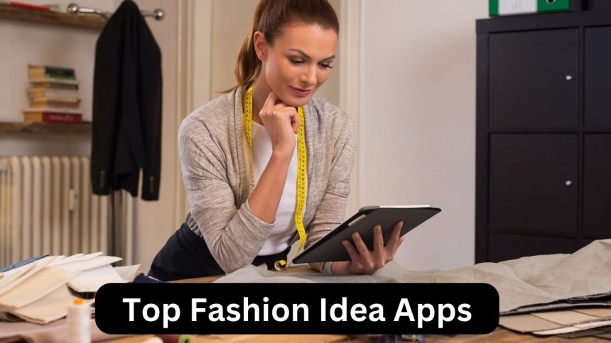 Top Fashion Idea App for Android