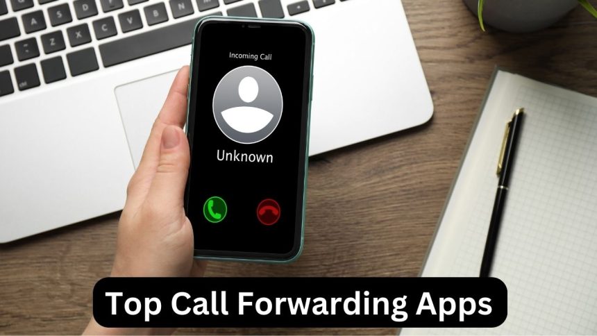 Top Call Forwarding Apps for iPhone